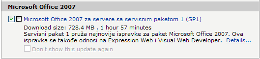  MOOOLIIIM?
 Automatic Update mi nudi vi�e nego
 trostruku veli�inu datoteke za uspravku
 lokalizovanog Builda Officea 2007... 